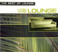 [2001] VA - The Best Of Lounge  Latino Lounge [LMM - 2028062]