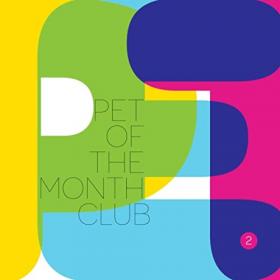 Pet Of The Month Club - Pet Of The Month Club II - 2021, MP3