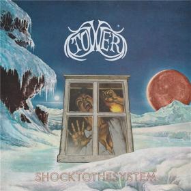 Tower - 2021 - Shock to the System (FLAC)