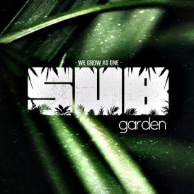 VA - SUB garden - Natural Growth Vol 1-7 - 2017-2020