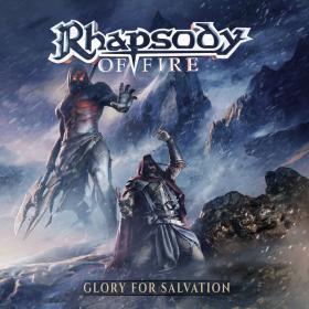 Rhapsody Of Fire - 2021 - Glory for Salvation
