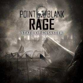 Point Blank Rage - 2021 - State of Disaster [FLAC]