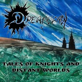 Dreamslain - Tales of Knights and Distant Worlds - 2021