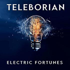 Teleborian - 2021 - Electric Fortunes