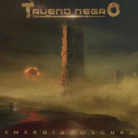 Trueno Negro - Energía Oscura (2021)