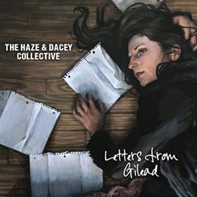 The Haze & Dacey Collective - 2021 - Letters From Gilead