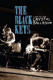 The Black Keys Live at the Crystal Ballroom 2008 720p AMZN WEB-DL DDP2.0 x264-New-Team