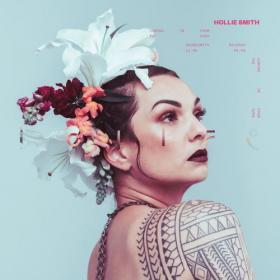 Hollie Smith - 2021 - Coming In From The Dark [FLAC]