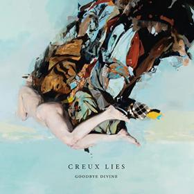 Creux Lies - 2021 - Goodbye Divine
