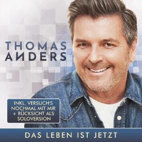 ))2021 - Thomas Anders - Das Leben Ist Jetzt