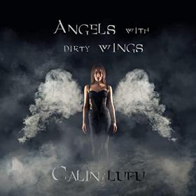 Calin Lupu - 2021 - Angels With Dirty Wings