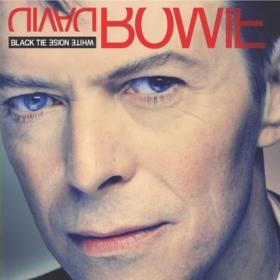 David Bowie - 1993 - Black Tie White Noise (2021 Remaster) (24bit-192kHz)