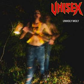 Unisex - Unholy Moly (2021)