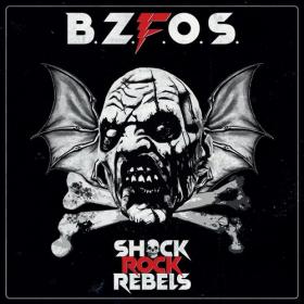 Bloodsucking Zombies from outer Space - 2021 - Shock Rock Rebels