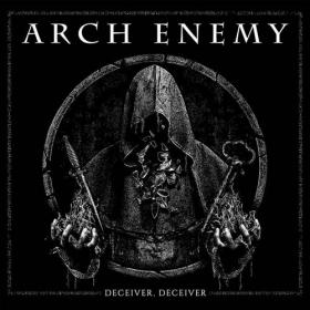 Arch Enemy - Deceiver, Deceiver (2021) 1080p