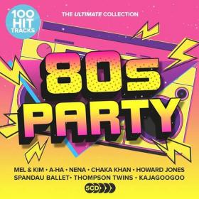 VA - 100 Hit Tracks_ Ultimate 80's Party (5CD) (2021) FLAC