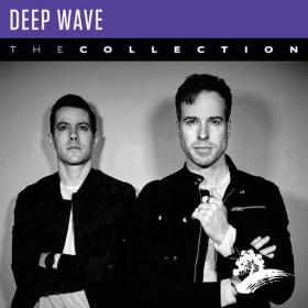 Deep Wave - 2021 - Deep Wave_ The Collection [FLAC]