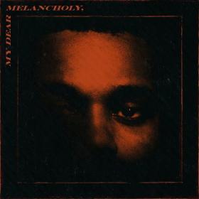 The Weeknd - My Dear Melancholy, [EP, 24-96 MQA] 2018