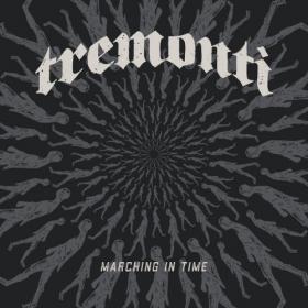 Tremonti - 2021 - Marching in Time [FLAC]