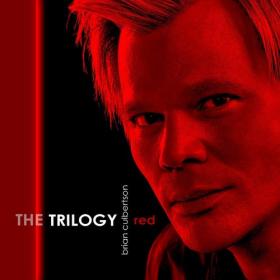 Brian Culbertson - 2021 - The Trilogy, Pt  1_ Red [FLAC]