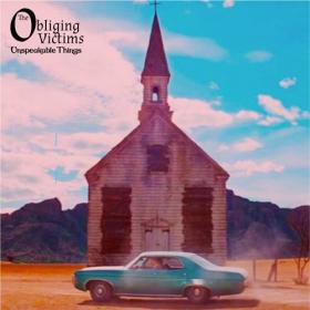 The Obliging Victims - 2021 - Unspeakable Things
