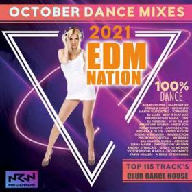 EDM Nation  October Dance Mixes