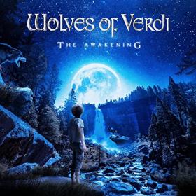 Wolves Of Verdi - 2021 - The Awakening