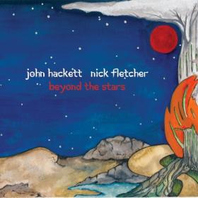 John Hackett, Nick Fletcher - 2018 - Beyond The Stars