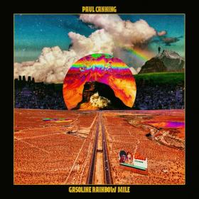 Paul Canning - 2021 - Gasoline Rainbow Mile