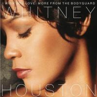 2017  Whitney Houston - I Wish You Love- More From The Bodyguard [24-48]