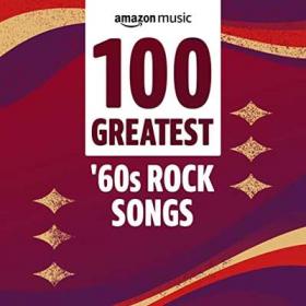 100 Greatest '60's Rock Songs