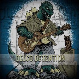 Delco Detention - From The Basement - 2021