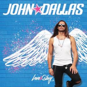 John Dallas - 2021 - Love & Glory