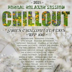 Chillout  Herbal Relaxer Session