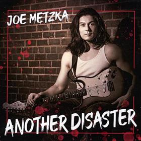 Joe Metzka - 2021 - Another Disaster