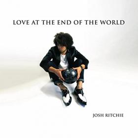 Josh Ritchie - 2021 - Love At The End Of The World