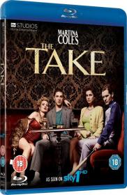 The Take Mini-Series 2009 720p BluRay x264 DTS-HDChina [PublicHD]