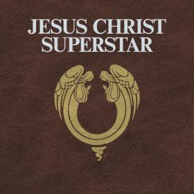 Andrew Lloyd Webber - 1970 - Jesus Christ Superstar (Remastered 2021) (24bit-96kHz)