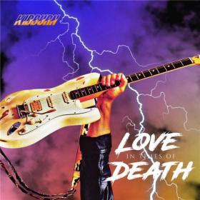 Kidburn - 2021 - Love in Times of Death (FLAC)