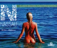 VA - Nassau Beach Club Ibiza Mallorka  Islands Balearic Sundown Sessions 4CD (2012) MP3