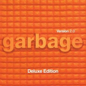 Garbage - 2018  Version 2 0 (20th Anniversary Deluxe Edition - Remastered) [MQA96]
