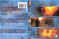 POtHS 3 - Bible Movies - 67 - Lee Strobel 3 Disc Collection - The Case for Christ Faith and The Creator