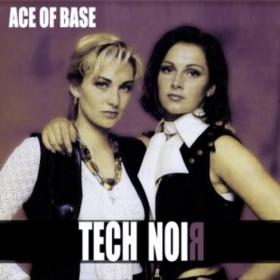 Ace Of Base (Tech Noir)