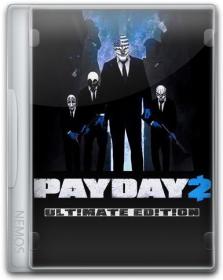 PAYDAY 2 Ultimate Edition.Steam-Rip [=nemos=]