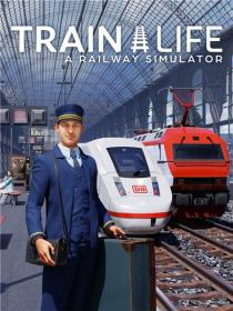 Train.Life.A.Railway.Simulator.Steam.Rip-InsaneRamZes