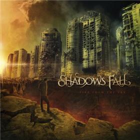 Shadows Fall â€“ Fire From The Sky (2012)[320kbps]