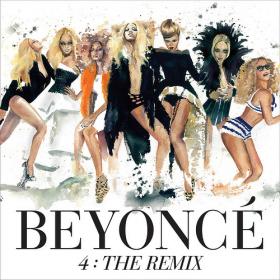 Beyonce - 4 The Remix