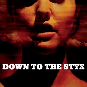 Crook & the Bluff - 2015 - Down to the Styx (FLAC)