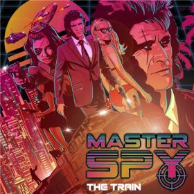 Master Spy - The Train (2021) [24-44,1]