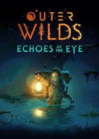 Outer.Wilds.Echoes.Of.The.Eye.v1.1.11.REPACK-KaOs